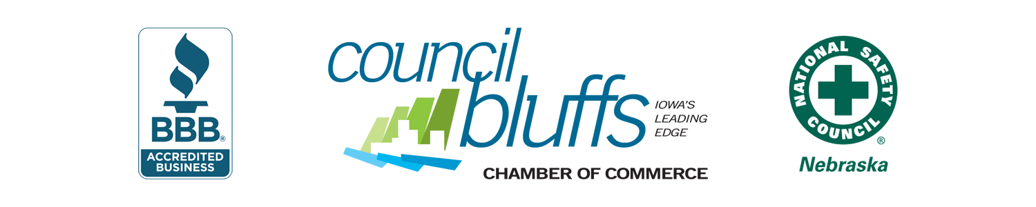 Better Business Bureau Accredited Business, Council Bluffs Chamber of Commerce, Nebraska National Safety Council